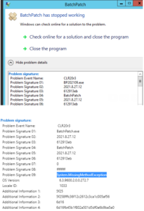BatchPatch System.MissingMethodException When Running New Version 20210827